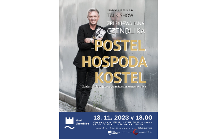 Talkshow J. Zbigniewa Czendlika – Postel, hospoda, kostel