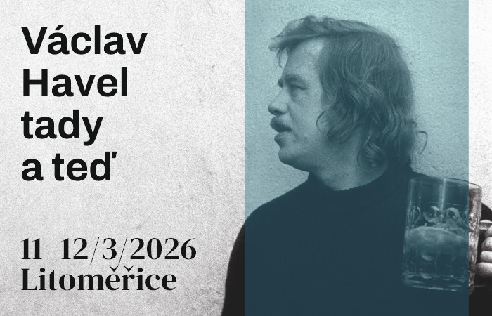 VÁCLAV HAVEL TADY A TEĎ / dvoudenní kulturní maraton s Knihovnou Václava Havla