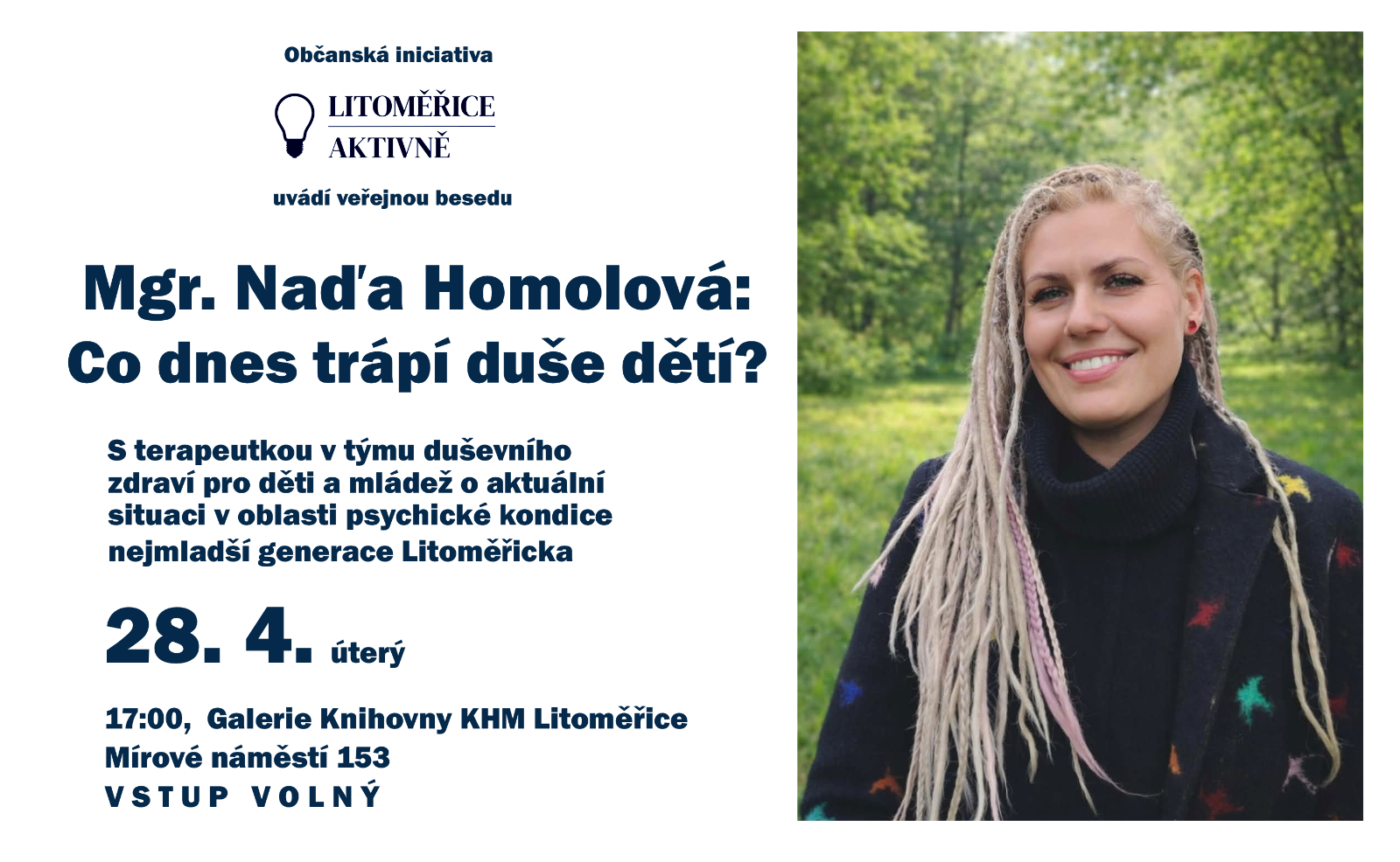 Co dnes trápí duše dětí? Mgr. Naďa Homolová / beseda